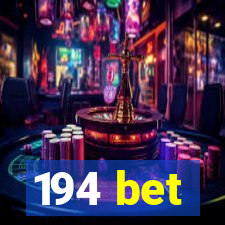 194 bet